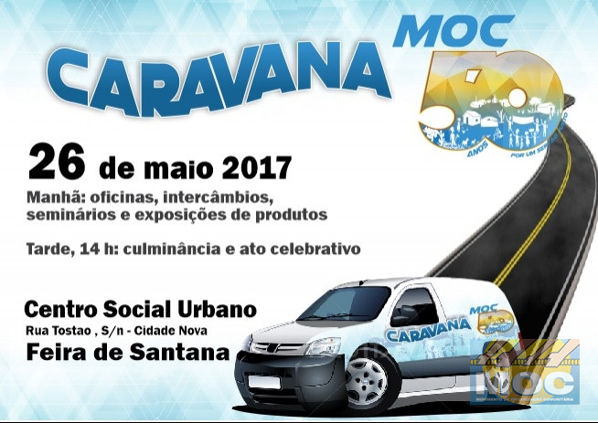 MOC celebra seus 50 anos com Caravana em Feira, sua cidade sede