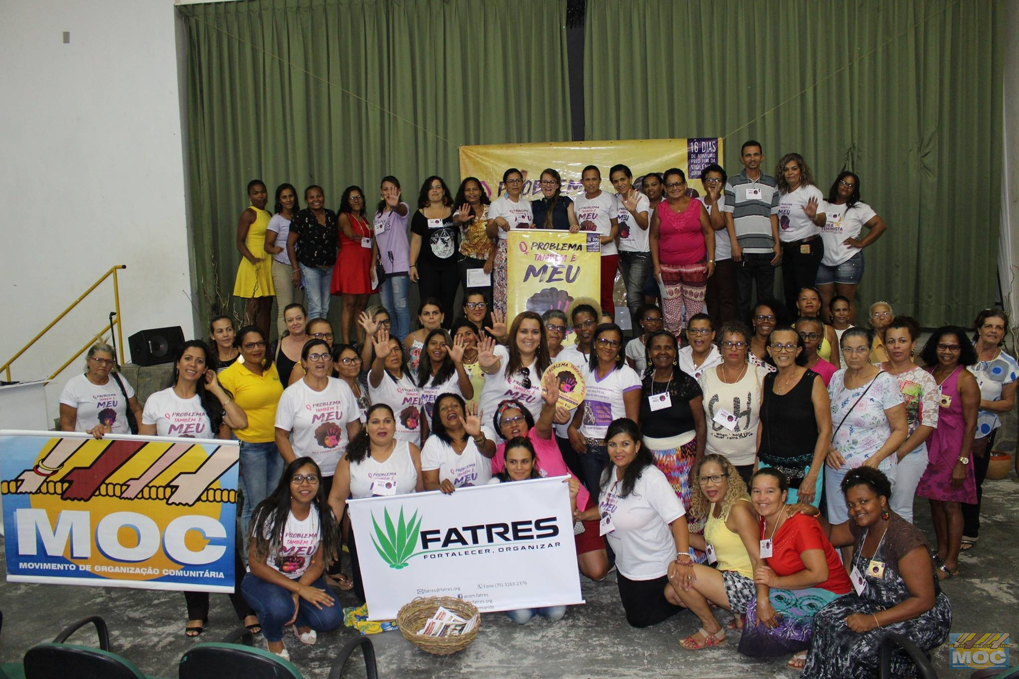 Evento de Culminância da Campanha O PROBLEMA TAMBÉM É MEU! Não à Violência Contras as Mulheres