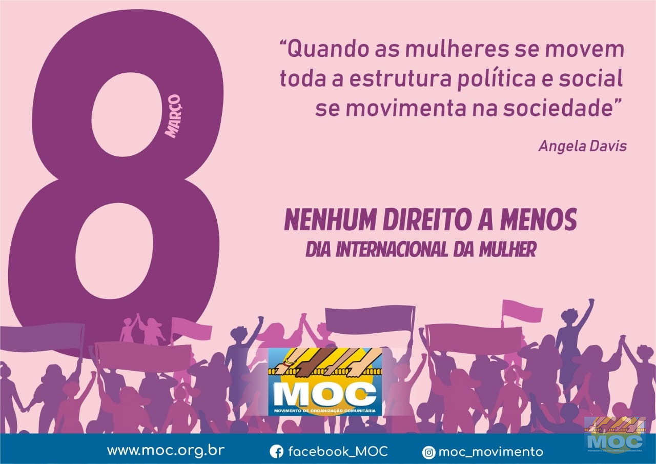 MULHERES EM MARCHA POR DIREITOS E DEMOCRACIA - 8 DE MARÇO DIA INTERNACIONAL DA MULHER