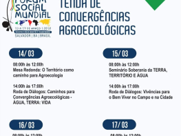 COMITÊ DE CONVERGÊNCIAS AGROECOLÓGICAS PROMOVE UMA SÉRIE DE DEBATES SOBRE A AGROECOLOGIA COMO CAMINHO PARA O BEM VIVER NO FÓRUM SOCIAL MUNDIAL