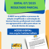 EDITAL 07/2025 - SELEÇÃO DE PESSOAL RESULTADO PARCIAL