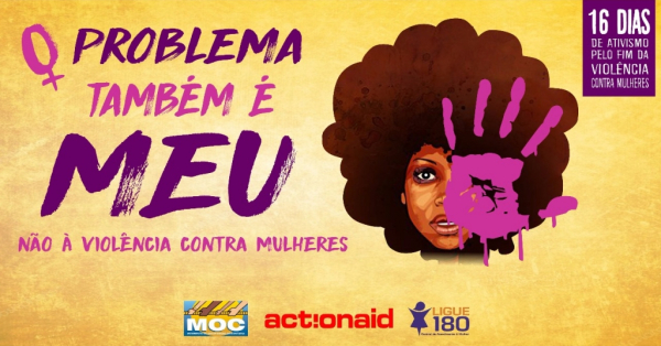 O Problema Também é Meu - Não a Violência Contra Mulheres